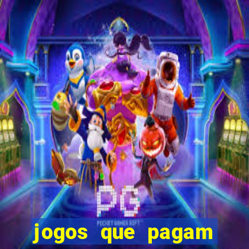 jogos que pagam dinheiro de verdade no pix